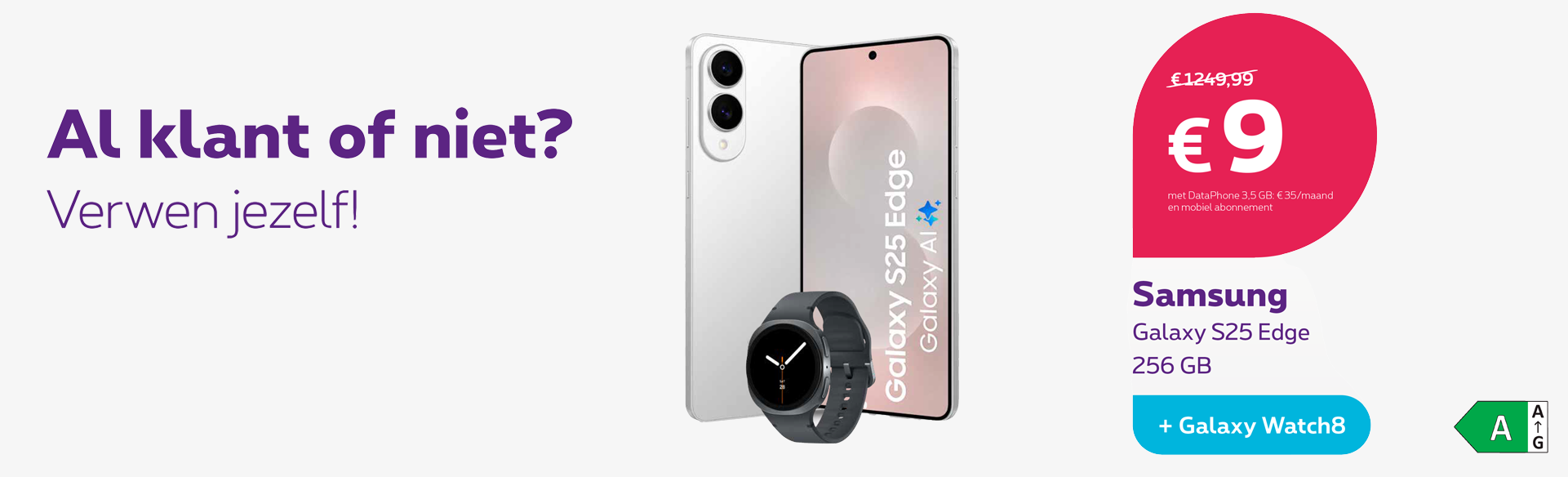 Essec - Proximus - Samsung Galaxy S25 Edge - Promo Watch8